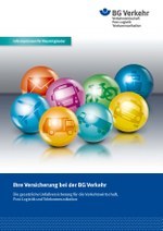 Ihre Versicherung bei der BG Verkehr – Informationen für Neumitglieder