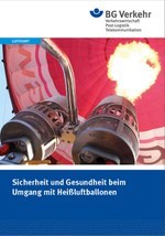 Sicherheit und Gesundheit beim Umgang mit Heißluftballonen