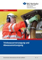 Sicherheits-Info für die Luftfahrt Nr. 01: Trinkwasserversorgung und Abwasserentsorgung