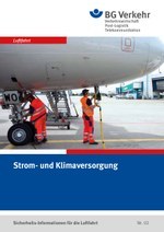 Sicherheits-Info für die Luftfahrt Nr. 02: Strom- und Klimaversorgung