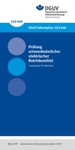 DGUV Information 203-049 - Prüfung ortsveränderlicher elektrischer Betriebsmittel