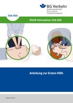 DGUV Information 204-006 - Anleitung zur Ersten Hilfe