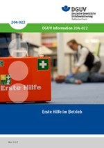 DGUV Information 204-022 - Erste Hilfe im Betrieb