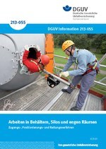 DGUV Information 213-055  - Arbeiten in Behältern, Silos und engen Räumen