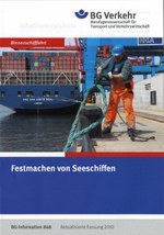DGUV Information 214-011 - Festmachen von Seeschiffen