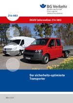 DGUV Information 214-083 - Der sicherheits-optimierte Transporter