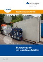 DGUV Information 214-088 - Sicherer Betrieb von Innenlader-Paletten