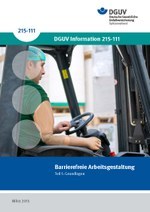 DGUV Information 215-111 - Barrierefreie Arbeitsgestaltung - Teil I: Grundlagen