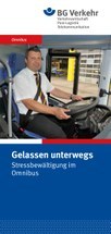 Gelassen unterwegs - Stressbewältigung im Omnibus