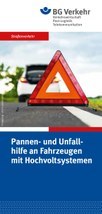 Pannen- und Unfallhilfe an Fahrzeugen mit Hochvoltsystemen