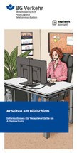 Regelwerk kompakt - Arbeiten am Bildschirm