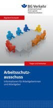 Regelwerk kompakt - Arbeitsschutzausschuss