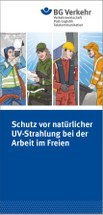 Schutz vor natürlicher UV-Strahlung bei der Arbeit im Freien