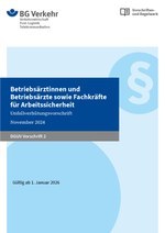 DGUV Vorschrift 2 - Betriebsärztinnen und Betriebsärzte sowie Fachkräfte für Arbeitssicherheit (gültig ab 01.01.2026)