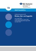 DGUV Vorschrift 54 – Winden, Hub- und Zuggeräte