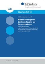 DGUV Vorschrift 60 - Wasserfahrzeuge mit Betriebserlaubnis auf Binnengewässern