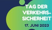 Am 17. Juni ist Tag der Verkehrssicherheit 2023. Mit dem Slogan „Wir für #VisionZero“ rückt der Deutsche Verkehrssicherheitsrat (DVR) in diesem Jahr die schwächeren Verkehrsteilnehmenden in den Mittelpunkt.