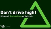 Angesichts der Cannabis-Legalisierung fordern Verbände mehr Aufklärungsarbeit über die Gefahren von Cannabis-Konsum bei aktiver Verkehrsteilnahme. Und für Fahranfänger ein absolutes Cannabisverbot am Steuer.