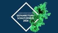 Gefahrstoffschutzpreis: Bewerbungsphase gestartet